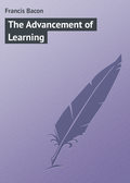 The Advancement of Learning