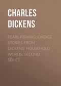 Pearl-Fishing; Choice Stories from Dickens' Household Words; Second Series