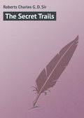 The Secret Trails