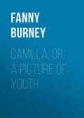 Camilla; or, A Picture of Youth