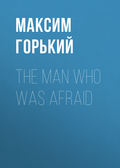 The Man Who Was Afraid