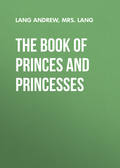 The Book of Princes and Princesses