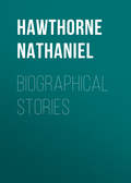 Biographical Stories