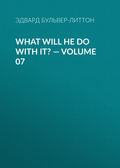 What Will He Do with It? — Volume 07