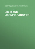 Night and Morning, Volume 1