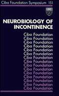 Neurobiology of Incontinence