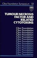 Tumour Necrosis Factor and Related Cytotoxins