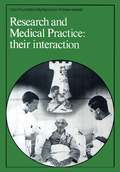 Research and Medical Practice