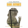 Dark Avenues / Темные аллеи