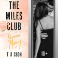 The Miles club. Эллиот Майлз