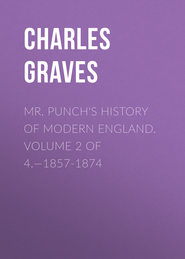Mr. Punch's History of Modern England. Volume 2 of 4.—1857-1874