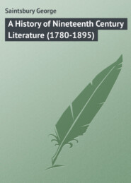 A History of Nineteenth Century Literature (1780-1895)