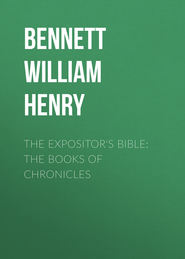 The Expositor's Bible: The Books of Chronicles