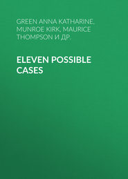 Eleven Possible Cases