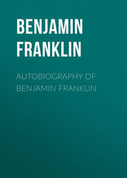 Autobiography of Benjamin Franklin