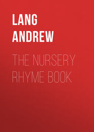 The Nursery Rhyme Book