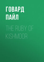 The Ruby of Kishmoor