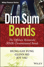 Dim Sum Bonds. The Offshore Renminbi (RMB)-Denominated Bonds