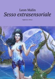 Sesso extrasensoriale. Agenzia Amur