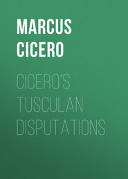 Cicero's Tusculan Disputations