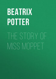 The Story of Miss Moppet