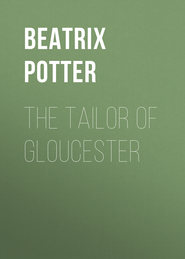 The Tailor of Gloucester