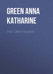 The Gray Madam