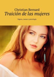 Traición de las mujeres. Signos, causas y psicología