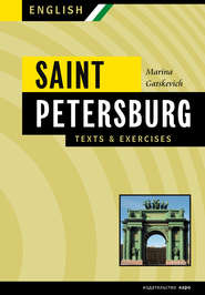 Санкт-Петербург. Тексты и упражнения. Книга 2 / Saint Petersburg: Texts & Exercises