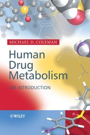 Human Drug Metabolism