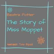 The Story of Miss Moppet