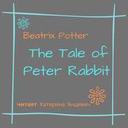 The Tale of Peter Rabbit