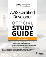 AWS Certified Developer Official Study Guide, Associate Exam