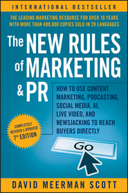 The New Rules of Marketing and PR