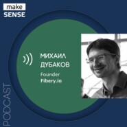 No-code, инструменты продуктивности и роль видения в разработке продуктов с Михаилом Дубаковым