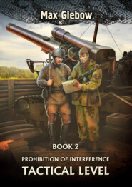 Prohibition of Interference. Book 2. Tactical Level