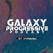 vvf @ galaxy progressive podcast vol.5