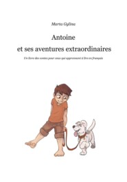 Antoine et ses aventures extraordinaires