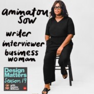 Best of Design Matters: Aminatou Sow