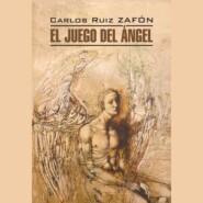 Игра ангела/ EL JUEGO DEL ÁNGEL
