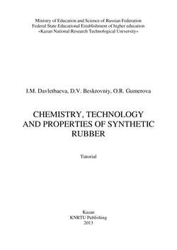 Chemistry, Technology and Properties of Synthetic Rubber
