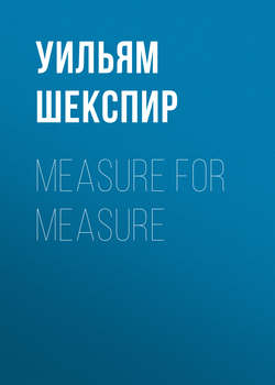 Measure for Measure