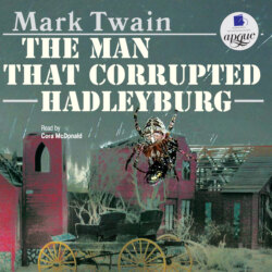 The Man That Corrupted Hadleyburg