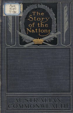 Australian Commonwealth: Story of The Nations 