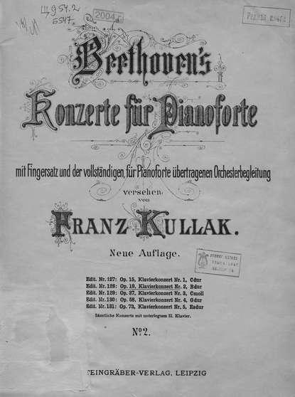 Konzerte fur Pianoforte mit Fingersatz und der vollstandigen fur pianoforte ubertragen Orchesterbegleitung vers. v. F. Kullak