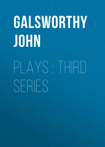 Plays : Third Series