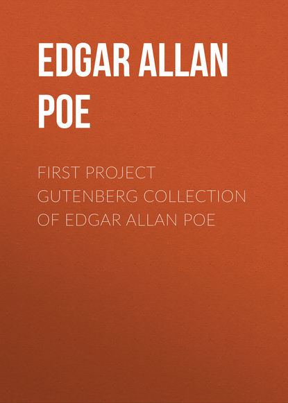 First Project Gutenberg Collection of Edgar Allan Poe