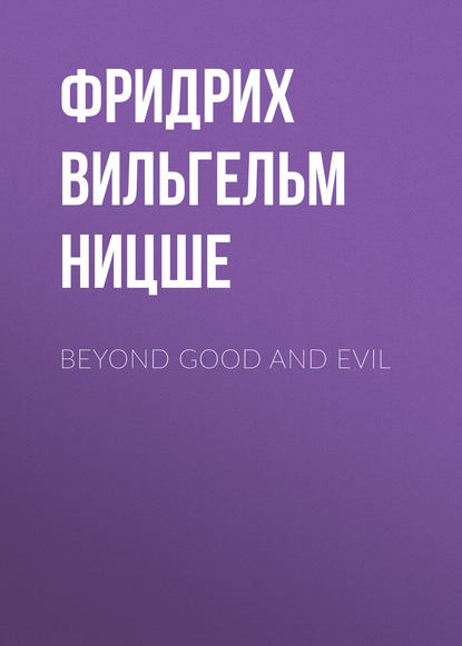 Beyond Good and Evil