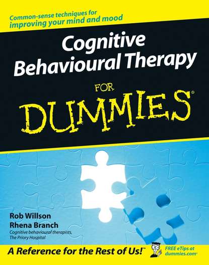 Cognitive Behavioural Therapy for Dummies