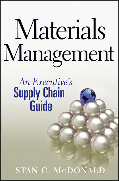 Materials Management. An Executive's Supply Chain Guide